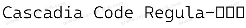 Cascadia Code Regula字体转换
